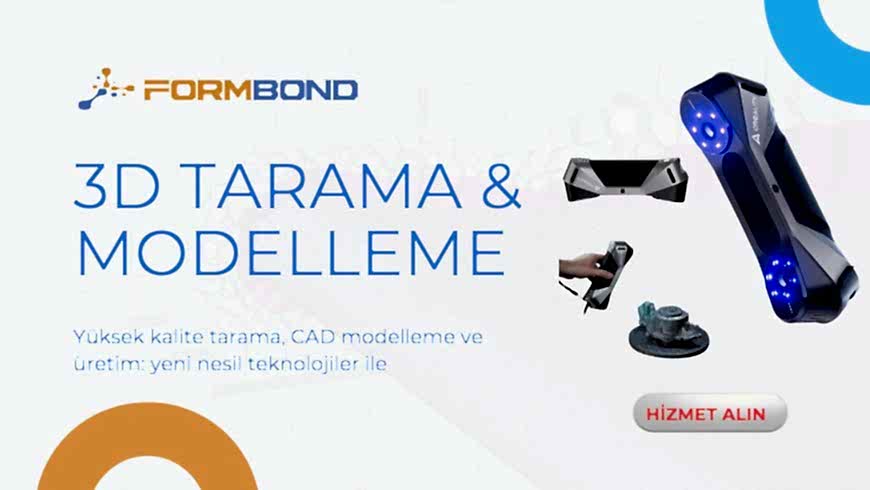 3D Tarama ve Modelleme Çözümleri | Formbond