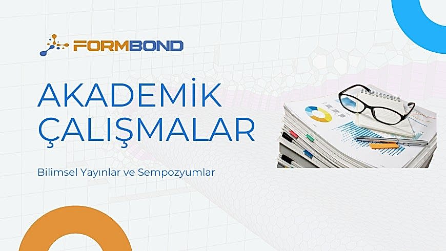 Akademik Çalışmalar: Yayın ve Sempozyumlar