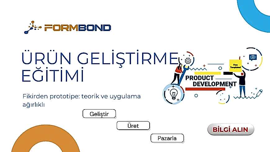 Ürün Geliştirme Eğitimi, Endüstriyel- Üret, Geliştir, Sertifika Al